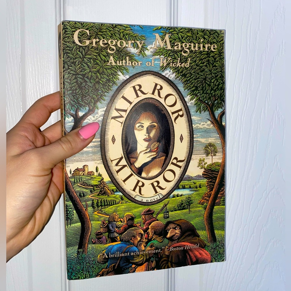 Book: Mirror Mirror by Gregory Maguire